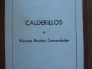 Calderillos de Vicente Brochin Comendador- 1968_1